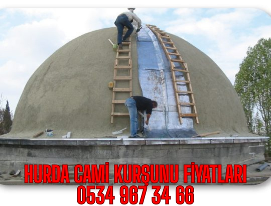 HURDA CAMİ KURŞUNU FİYATLARI